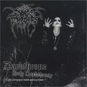 Darkthrone, Holy Darkthrone (Eight Norwegian Bands Paying Tribute)